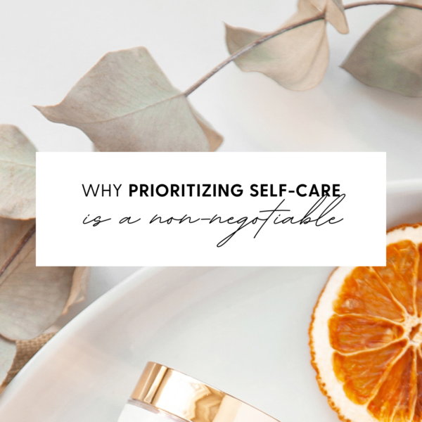 Why Self-Care Matters