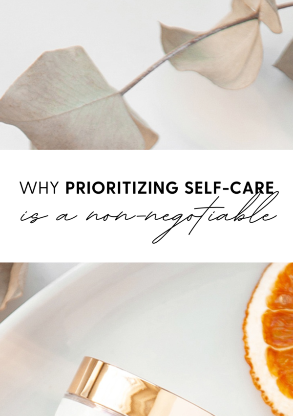 Why Self-Care Matters